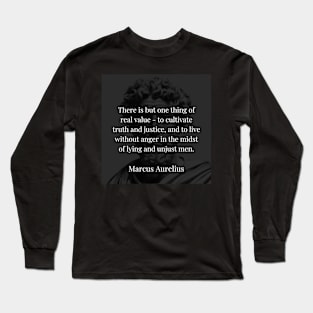 Marcus Aurelius's Wisdom: Cultivating Truth and Justice Amidst Adversity Long Sleeve T-Shirt